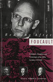 Reading After Foucault: Institutions, Disciplines and Technologies of the Self in Germany, 1750-1830 (Kritik: German Literary Theory and Cultural Studies Series)