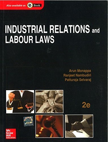 INDUSTRIAL RELATIONS AND LABOUR LAWS 2ED