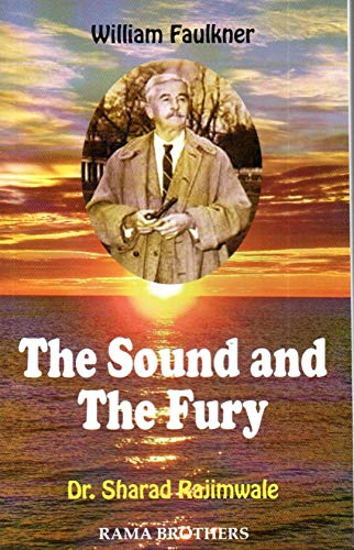 William faulkner : The Second and The fury