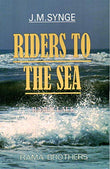RIDERS TO THE SEA - J M SYNGE PB....LALL R
