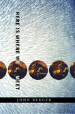 Here Is Where We Meet: A fiction