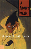 A Short Walk (Classic Feminist Writers)