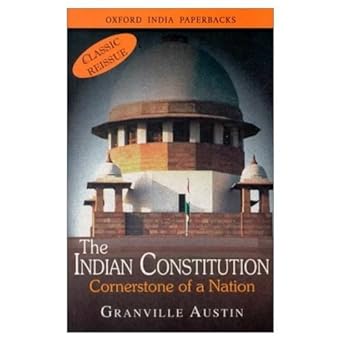 The Indian Constitution Cornerstone Of A Nation