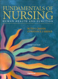 The Fundamentals of Nursing: Human Health and Function