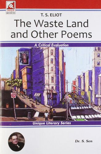 T.S. Eliot: The Wasteland and Other Poems