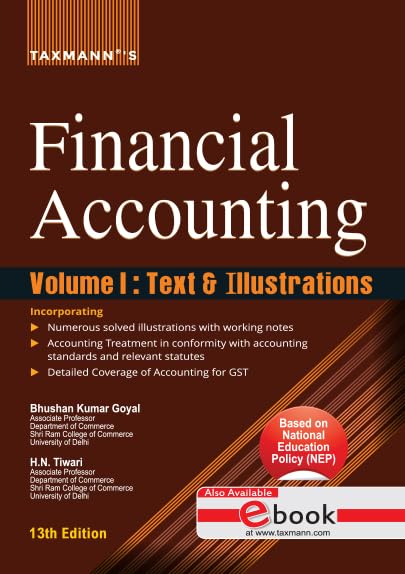 Taxmann's Financial Accounting [UGCF | NEP] – Comprehensive | NEP-aligned Text Covering UGCF Requirements—Ind AS | GST—Offering Theory & Practice through Two-volumes