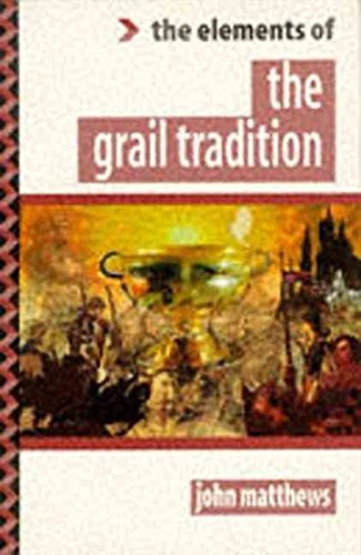 The Grail Traditions (The Elements of…)