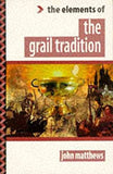 The Grail Traditions (The Elements of…)