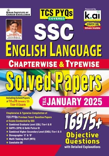 SSC English Language Chapterwise & Typewise Solved Papers Till January 2025 TCS PYQs Covered for CGL,CPO,CHSL,MTS,Steno & Constable GD (English Medium)(5318)