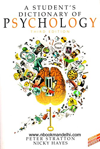 A Student's Dictionary of Psychology, 3Ed (Arnold Student Reference)