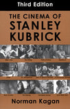 The Cinema of Stanley Kubrick