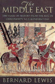 The Middle East: 2000 Years of History from the Rise of Christianity to the Present Day (Phoenix Giants S.)