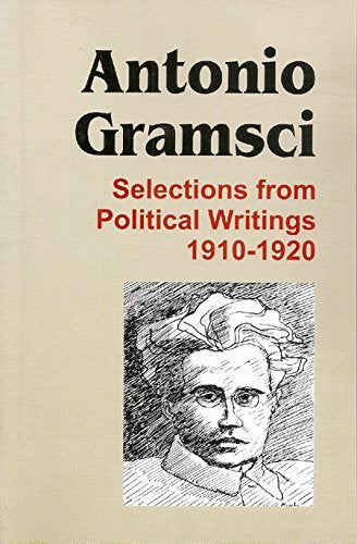 Selections from Political Writings 1910 - 1920