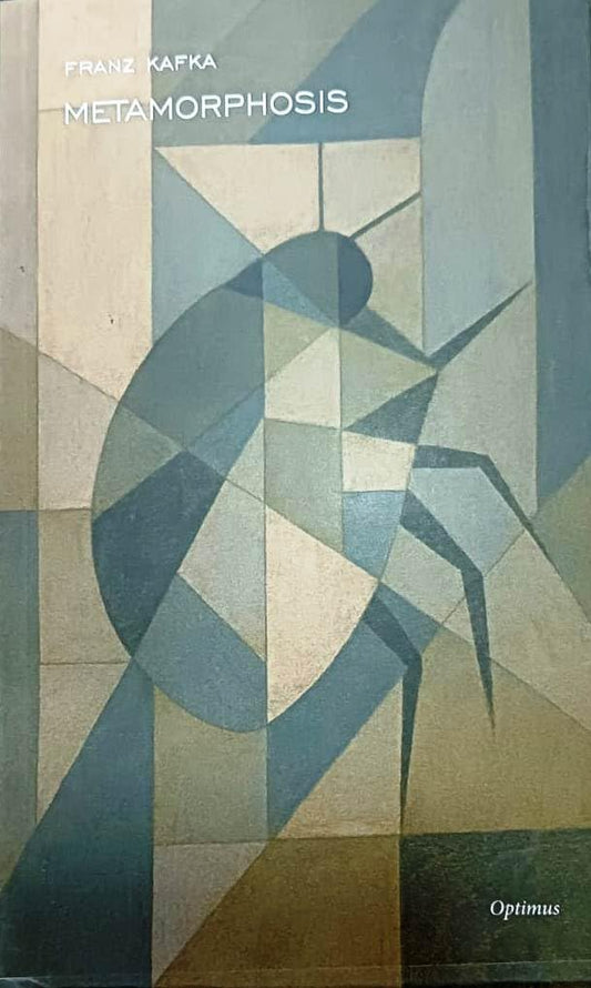METAMORPHOSIS By Franz Kafka