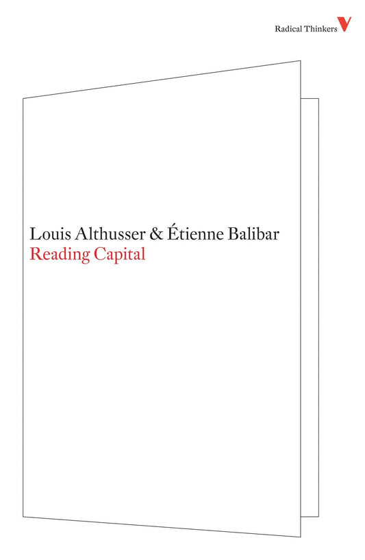 Reading Capital: Series 4 (Radical Thinkers)