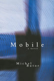 Mobile: A Novel (French Literature Series)