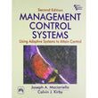 Management Control Systems: Using Adaptive Systems To Attain Control,