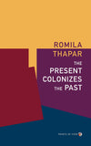 The Present Colonizes the Past (Points Of View)