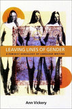 Leaving Lines of Gender: A Feminist Genealogy of Language Writing