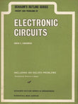Schaum's Outline Series : Theory and Problems of Electronic Circuits w/ 160 Solved Problems