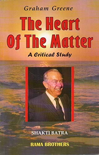 The Heart of the Matter : Graham Greene