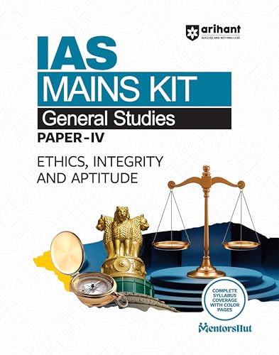 Arihant IAS Mains Kit General Studies Paper 4 Exam 2025 | Ethics, Integrity & Aptitude | Complete Syllabus Coverage with Color Pages | UPSC Civil Services Mains Exam Preparation Book | English Medium