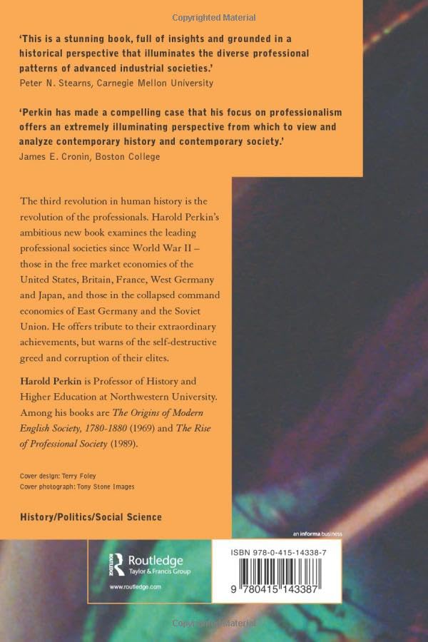 The Third Revolution: Professional Elites in the Modern World