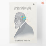 Psychopathology of Everyday Life
