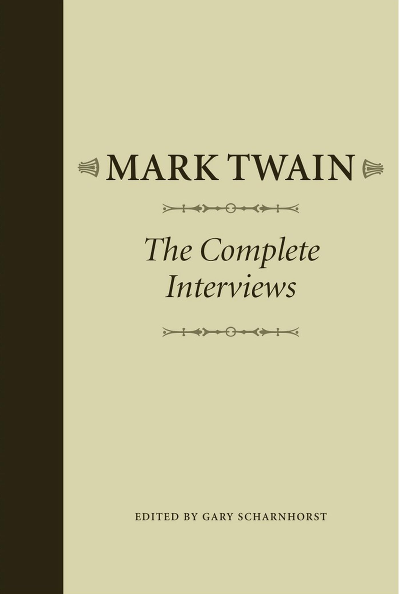 Mark Twain: The Complete Interviews