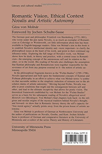 Romantic Vision, Ethical Context: Novalis and Artistic Autonomy