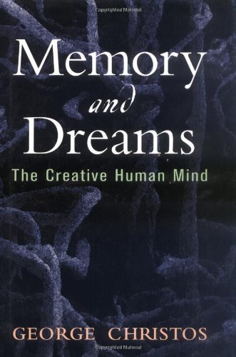 Memory and Dreams: The Creative Human Mind
