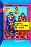 Against the Madness of Manu: B.R Ambedkar’s Writings on Brahmanical Patriarchy