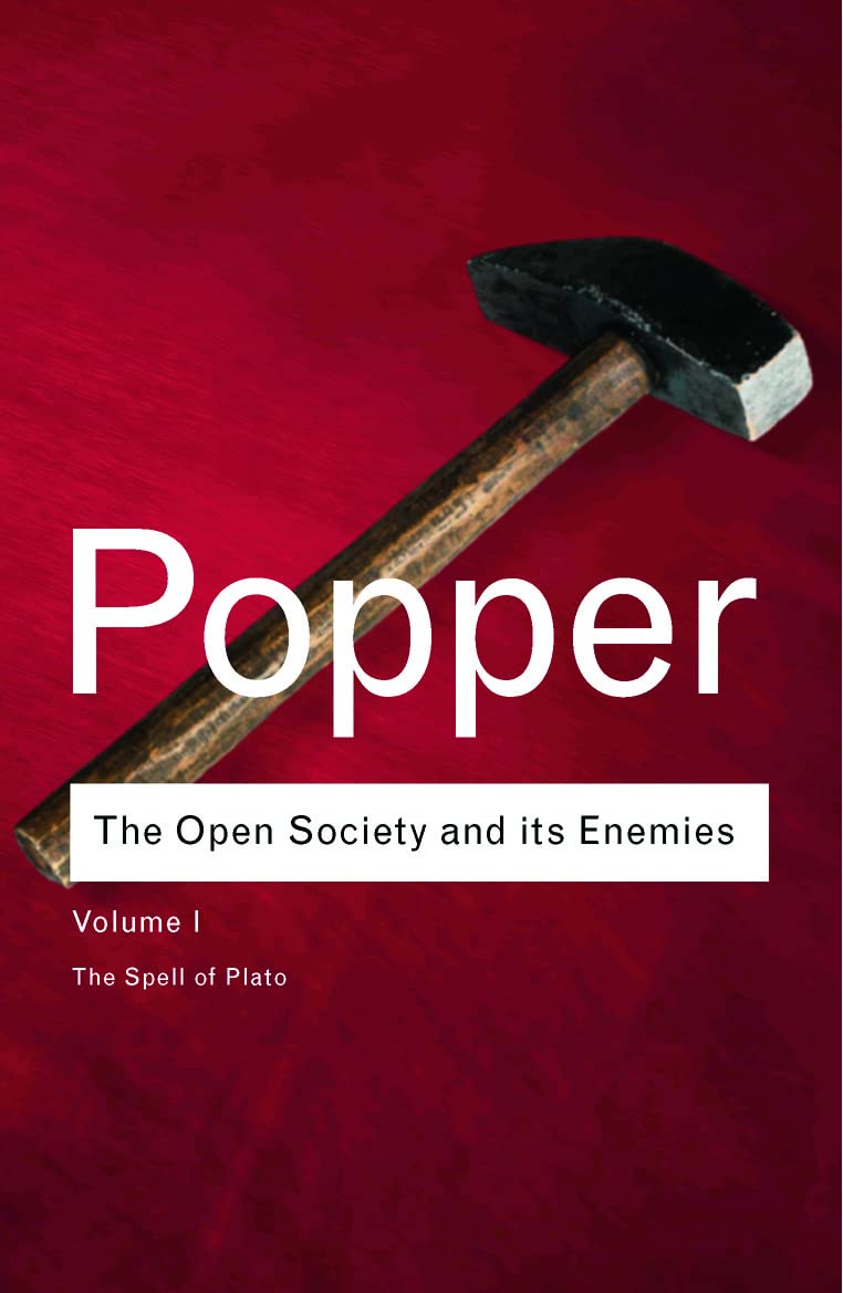 The Open Society and its Enemies: The Spell of Plato (Routledge Classics)