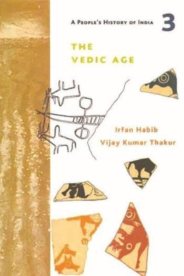 A People`s History of India 3 â€“ The Vedic Age