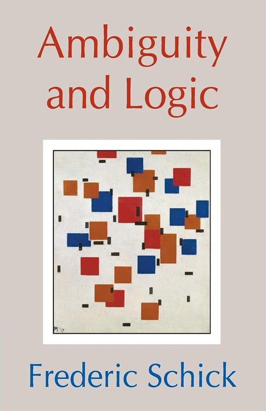 AMBIGUITY AND LOGIC (PB 2003)