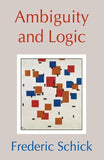 AMBIGUITY AND LOGIC (PB 2003)