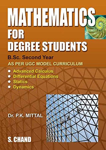 Mathematics for Degree Students (For B.Sc. Second Year)