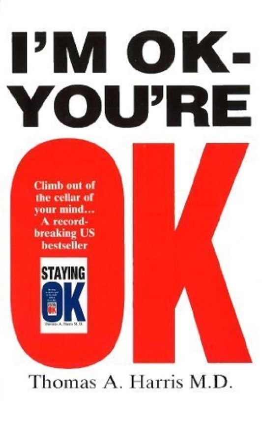 I'm Ok, You're Ok (L)