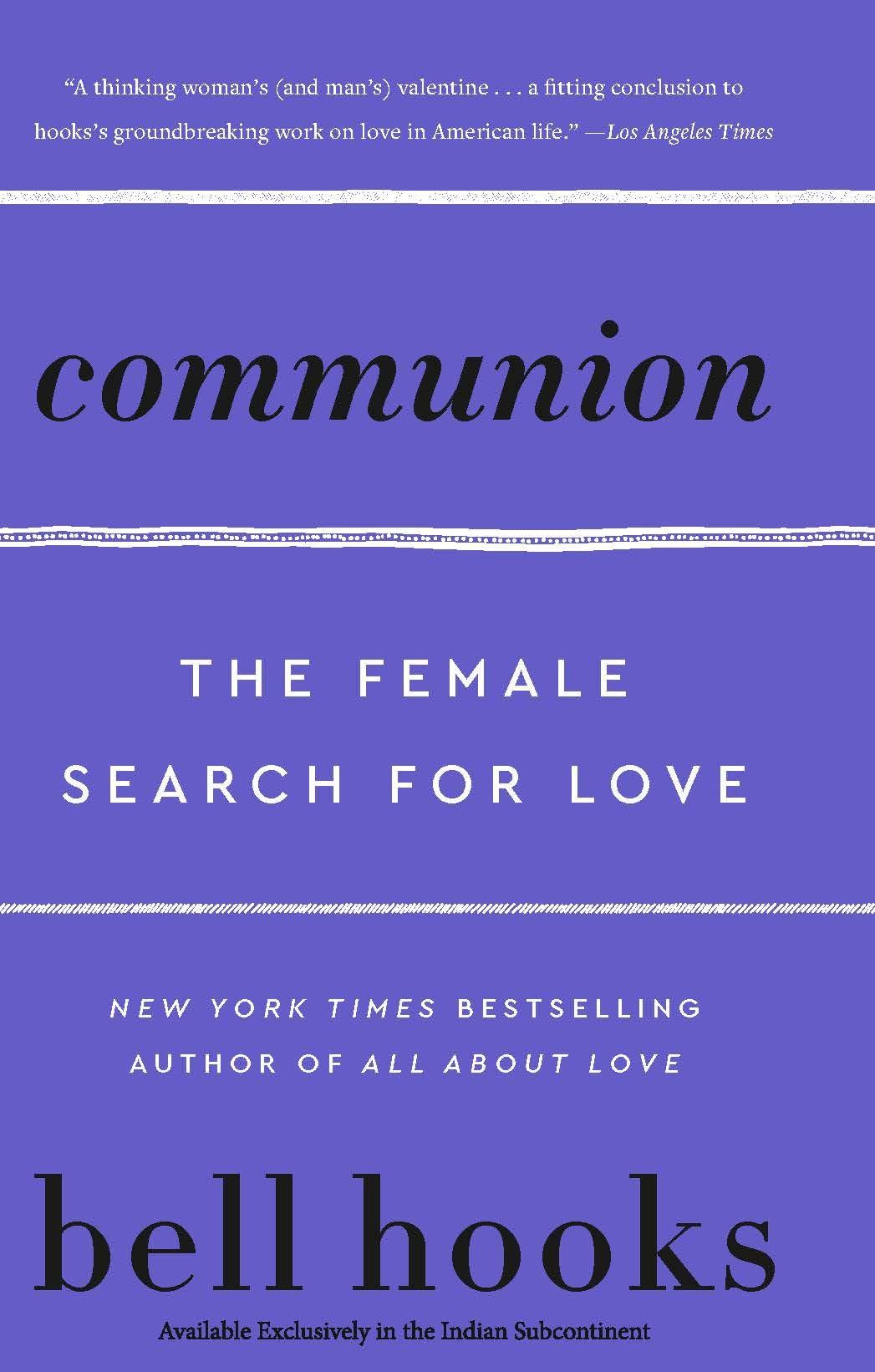 Communion : The Female Search For Love