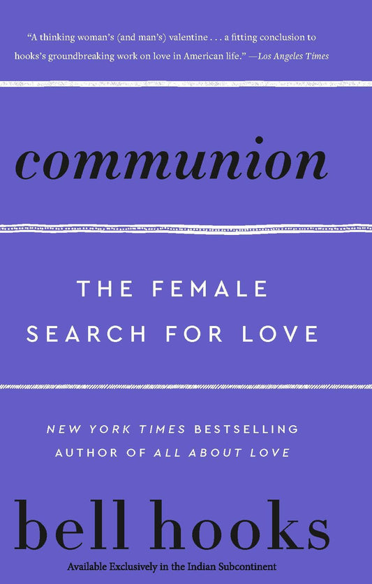 Communion : The Female Search For Love