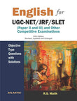 English For Ugc-net/jrf/slet: (paper Ii And Iii) And Other Competitive Examinations