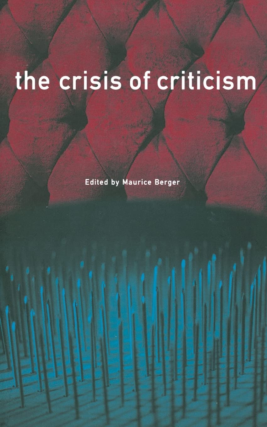 The Crisis of Criticism