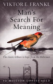 Man's Search For Meaning: The classic tribute to hope from the Holocaust | Must read classics by Victor E. Frankl