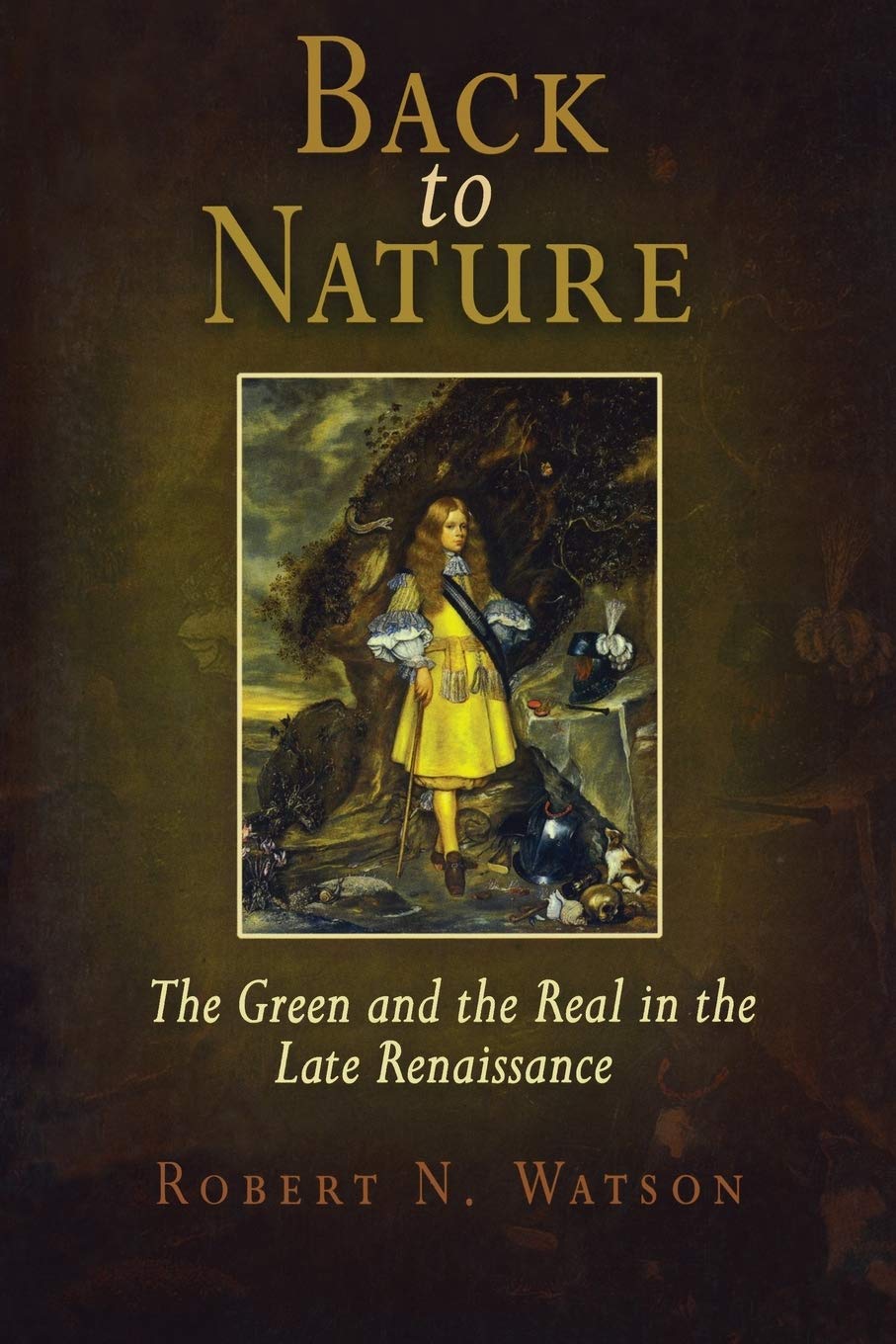 Back to Nature: The Green and the Real in the Late Renaissance