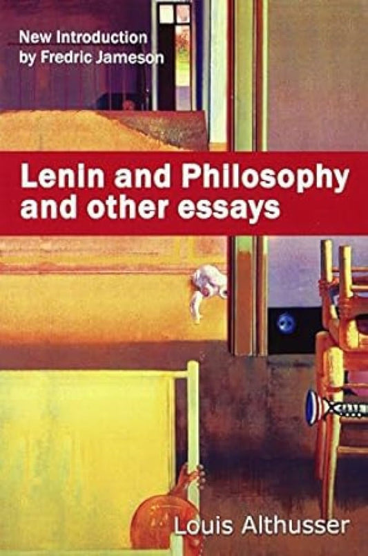 Lenin and Philosophy and Other Essays