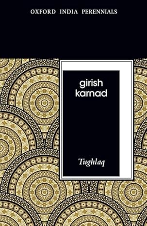TUGHLAQ (OXFORD INDIA PERENNIALS) OIP