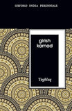 TUGHLAQ (OXFORD INDIA PERENNIALS) OIP