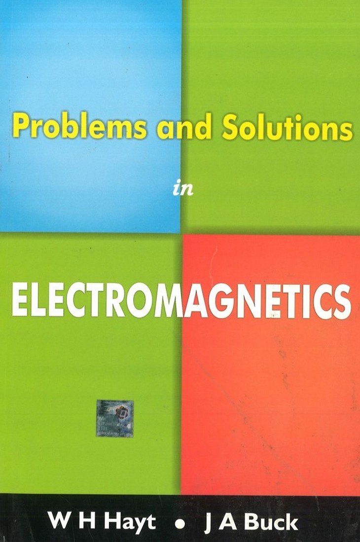 Problems & Solutions in Electromagnetics