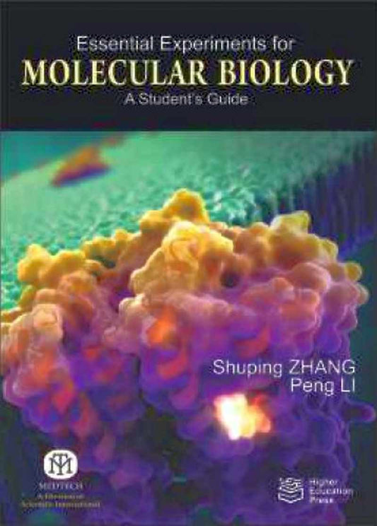 Essential Experiments For Molecular Biology A Student's Guide