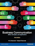 Business Communication: Skills, Concepts, and Applications: Concepts, Skills, Cases and Applications